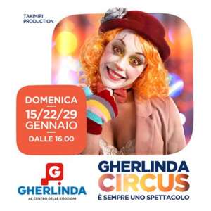 Ultimo appuntamento con il circo al centro Gherlinda