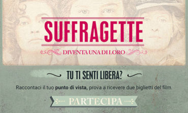 Al cinema esce Suffrgette: diventa una di loro e vinci due biglietti per l'8 marzo