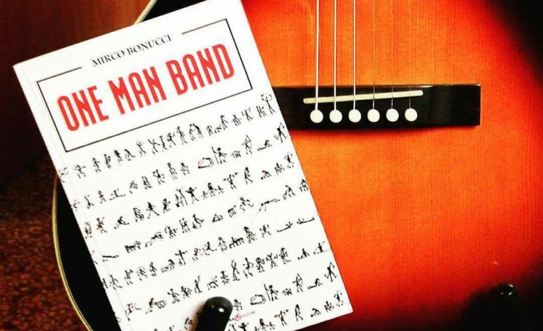Tutto il mondo di Mirco Bonucci: al Corciano Festival la presentazione del libro “One Man Band”