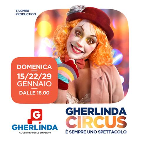 Le domeniche di gennaio il Circo sbarca al Gherlinda 