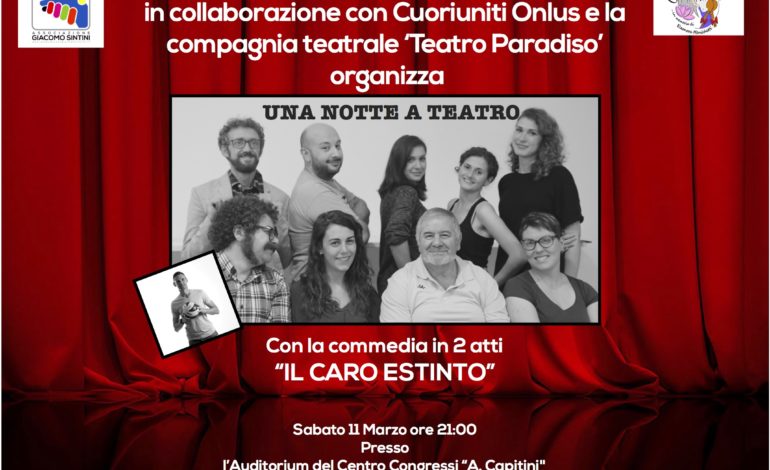 Dopo Corciano “Il caro estinto” si replica a Perugia in favore dell’Associazione Giacomo Sintini
