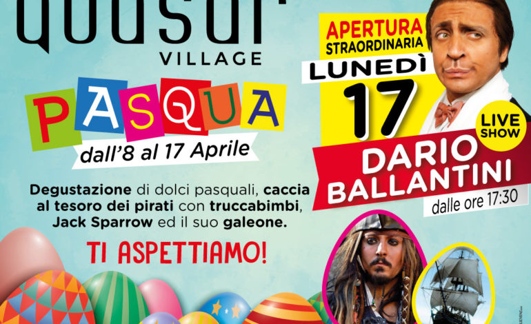 Primavera al Quasar Village arrivano fiori, pirati, iniziative pasquali e Dario Ballantini