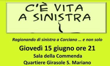 "C'è Vita a Sinistra": incontro pubblico per ragionare di sinistra a Corciano